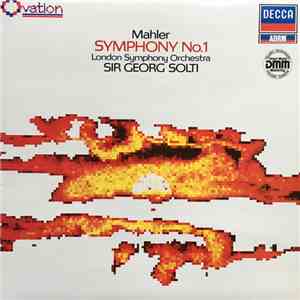 Mahler, Georg Solti, London Symphony Orchestra - Symphony No.1 download free