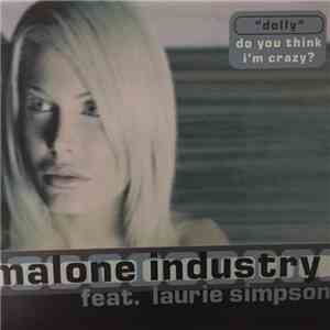 Malone Industry - Dolly (Do You Think I'm Crazy?) download free