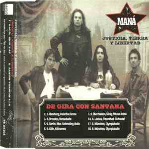 Maná - Justicia, Tierra Y Libertad download free