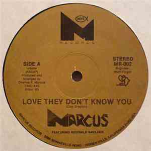 Marcus  Featuring Reginald Gaulden - Love They Don't Know You download free