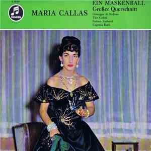 Maria Callas - Ein Maskenball (Grosser Querschnitt) download free
