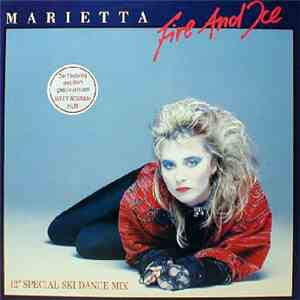 Marietta - Fire And Ice (12" Special Ski Dance Mix) download free Marietta - Fire And Ice (12" Special Ski Dance Mix) download mp3 flac