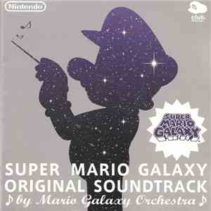 Mario Galaxy Orchestra - Super Mario Galaxy Original Soundtrack download free
