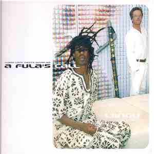 Mark Lotz Meets Omar Ka , A Fula's Call - Liingu download free