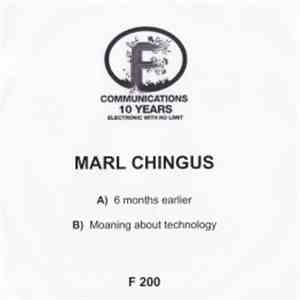 Marl Chingus - 6 Months Earlier download free