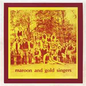 Maroon And Gold Singers - We've Only Just Begun download free
