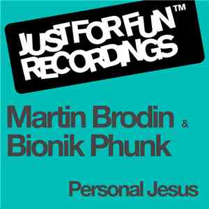 Martin Brodin & Bionik Phunk - Personal Jesus download mp3 flac