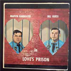 Marvin Rainwater, Bill Guess - Love’s Prison download free