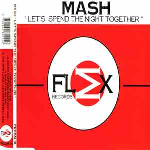 Mash! - Let's Spend The Night Together download free