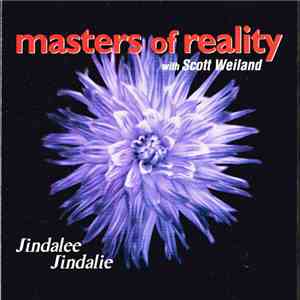 Masters Of Reality With Scott Weiland - Jindalee Jindalie download free
