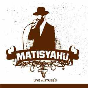 Matisyahu - Live At Stubb's download free