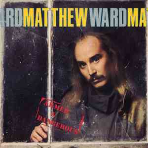 Matthew Ward  - Armed & Dangerous download free