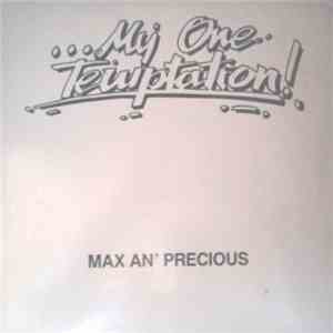 Max An' Precious - May One... Temptation! download free