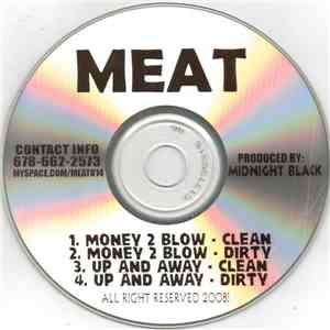 Meat  - Money 2 Blow / Up And Away download free