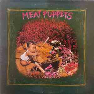 Meat Puppets - Meat Puppets download free