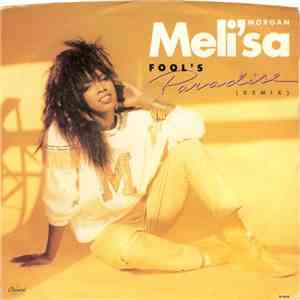 Meli'sa Morgan - Fool's Paradise download free