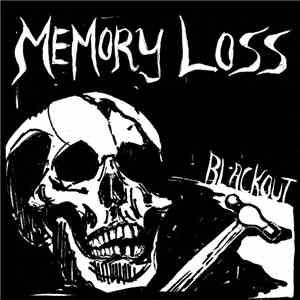 Memory Loss  - Blackout download free