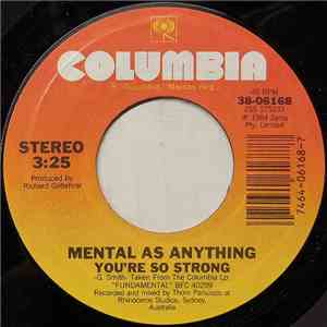 Mental As Anything - You're So Strong download free