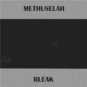 Methuselah  - Bleak download free