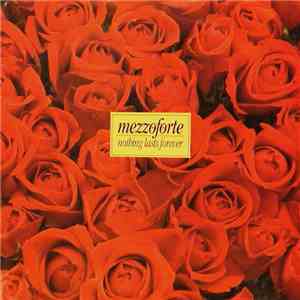 Mezzoforte - Nothing Lasts Forever download free