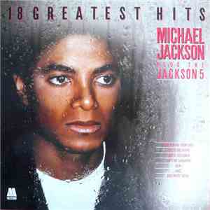 Michael Jackson Plus The Jackson 5 - 18 Greatest Hits download mp3 flac