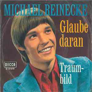 Michael Reinecke - Glaube Daran download free