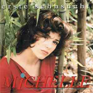 Michelle - Erste Sehnsucht download free