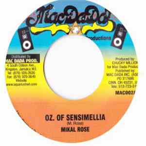 Mikal Rose - Oz. Of Sensimellia download free