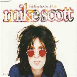 Mike Scott - Building The City Of Light download free