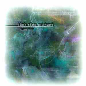 Milena Tomic - Kinda Piano Patchwork download free