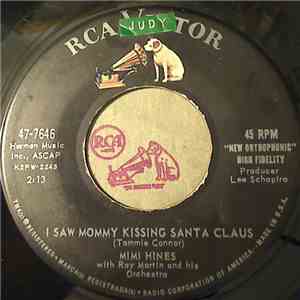 Mimi Hines With Ray Martin And His Orchestra - I Saw Mommy Kissing Santa Claus download free