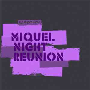 Miquel - Night Reunion download free