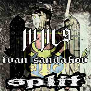 MNL9 / Ivan Sandakov - Split download free MNL9 / Ivan Sandakov - Split download mp3 flac