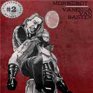 MoRkObOt, Vanessa Van Basten - Subsound Split Series #2 download free