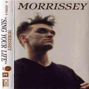 Morrissey - Sing Your Life download free