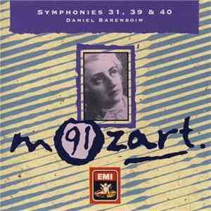 Mozart, Daniel Barenboim - Symphonies 31, 39 & 40 download mp3 flac