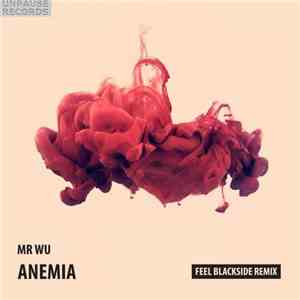 Mr Wu - Anemia download free