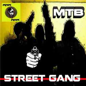 MTB  - Street Gang download free