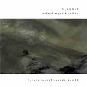 Mystified - Primal Mystification download free