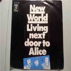 New World  - Living Next Door To Alice download mp3 flac