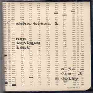Non Toxique Lost - Ohne Titel 2 download free