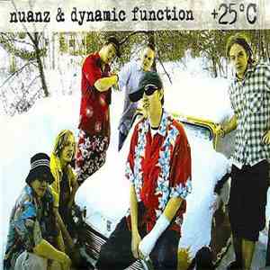Nuanz & The Dynamic Function - +25°C download free