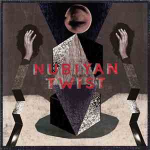 Nubiyan Twist - Nubiyan Twist download mp3 flac