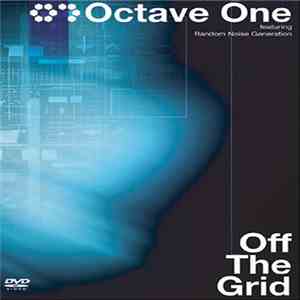 Octave One Featuring Random Noise Generation - Off The Grid download mp3 flac