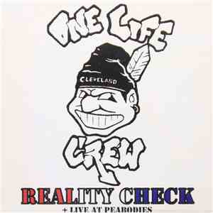One Life Crew - Reality Check download free