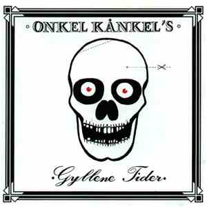 Onkel Kånkel - Onkel Kånkel's Gyllene Tider download free