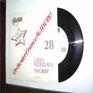 Orchester Franco Maduro - Latin Holidays / Snobby download free