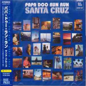 Papa Doo Run Run - Santa Cruz download free