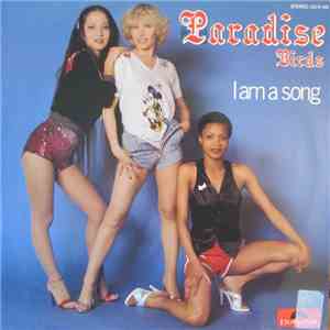 Paradise Birds - I Am A Song download free