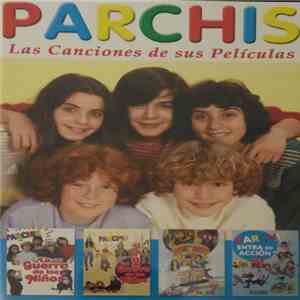 Parchis - Las Canciones De Sus Películas download free